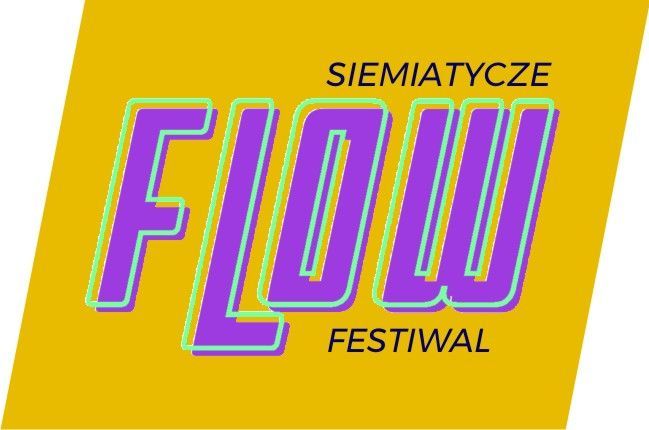 Konkurs na Najlepszy Support Siemiatycze Flow Festiwal