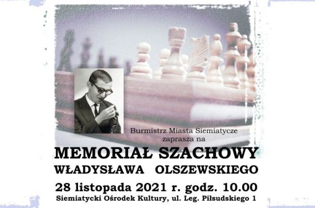 Memoriał Szachowy Władysława Olszewskiego 2021