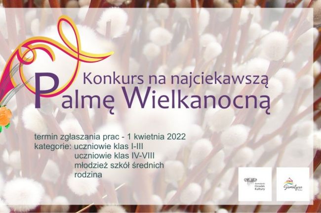 Konkurs na Najciekawszą Palmę Wielkanocną 