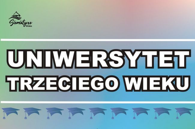 Uniwersytet Trzeciego Wieku wykład 