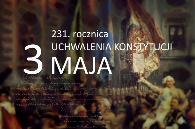 231. rocznica uchwalenia Konstytucji 3 Maja