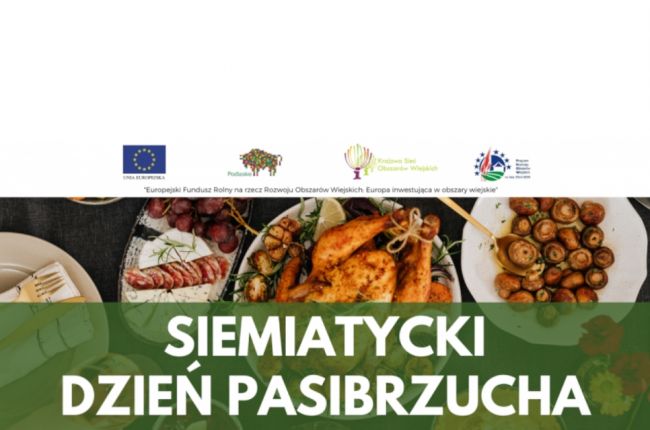 „Siemiatycki Dzień Pasibrzucha” - rekrutacja