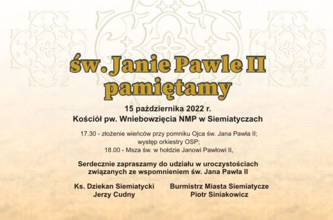 Św Janie Pawle II pamiętamy 