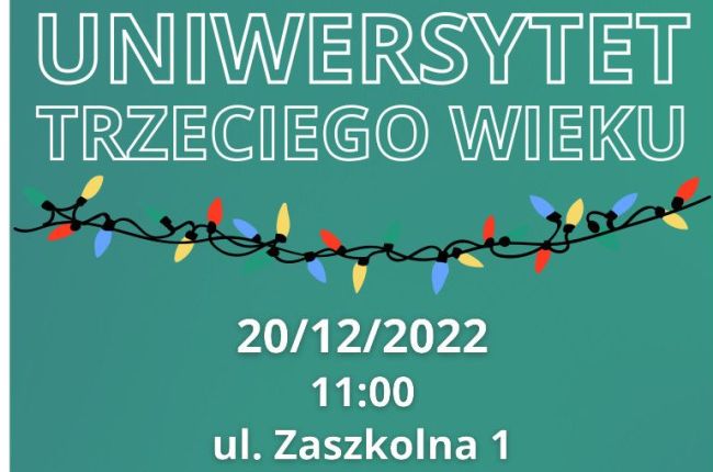 Wykład oraz spotkanie opłatkowe Słuchaczy Uniwersytetu Trzeciego Wieku 