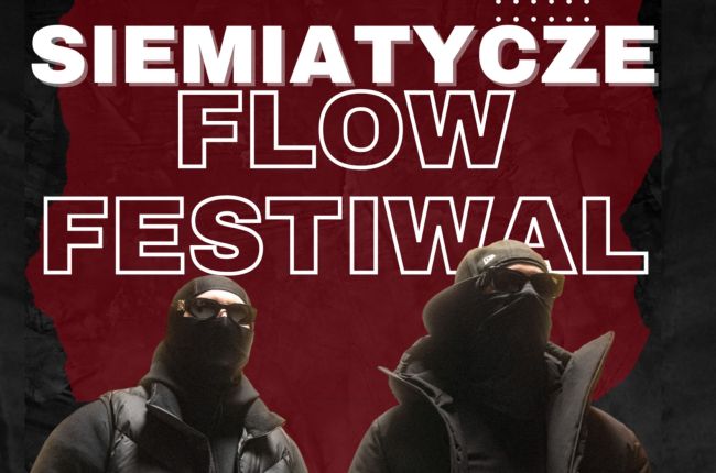 Siemiatycze Flow Festiwal 2023 