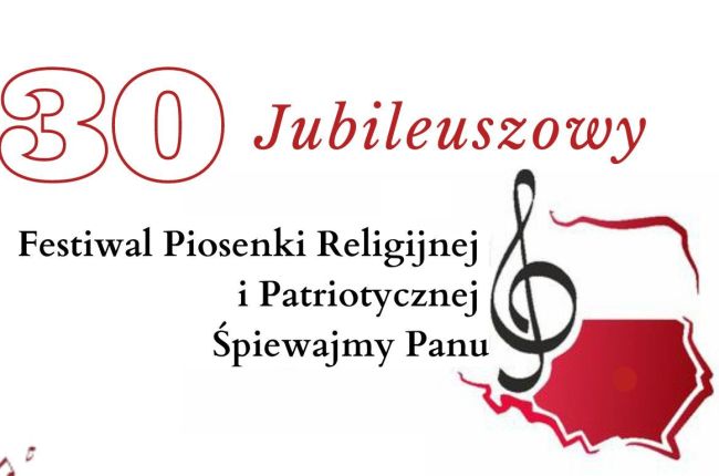 XXX Festiwal Piosenki Religijnej i Patriotycznej  „Śpiewajmy Panu” Podlasie 2023.