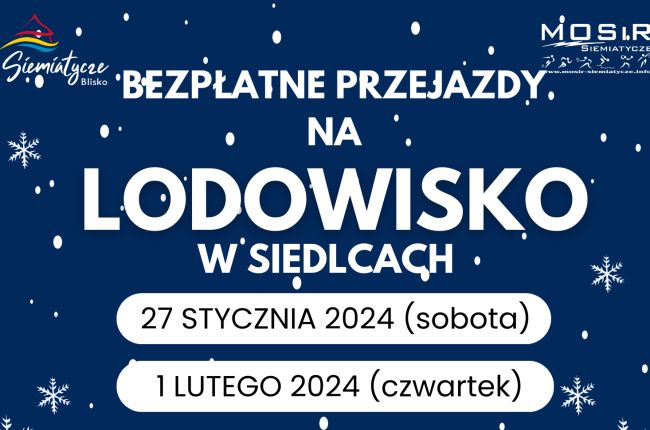 Bezpłatne przejazdy na lodowisko w Siedlcach dla mieszkańców Siemiatycz