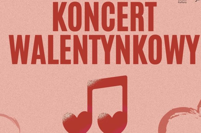 Koncert Walentynkowy 2024