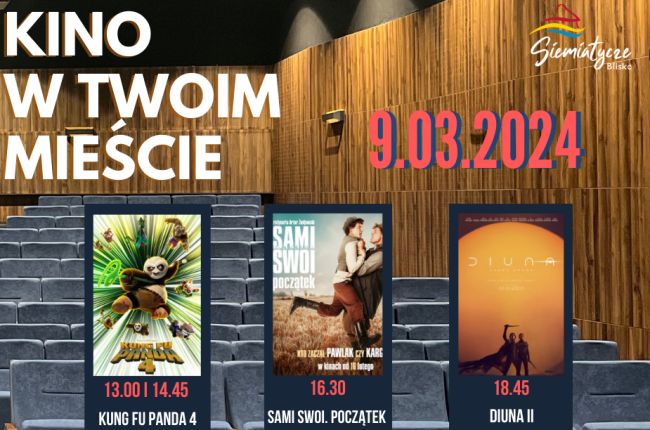 Kino w Twoim Mieście - 9 marca