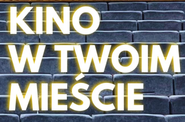 Kino w Twoim Mieście - seanse 14 września 2024