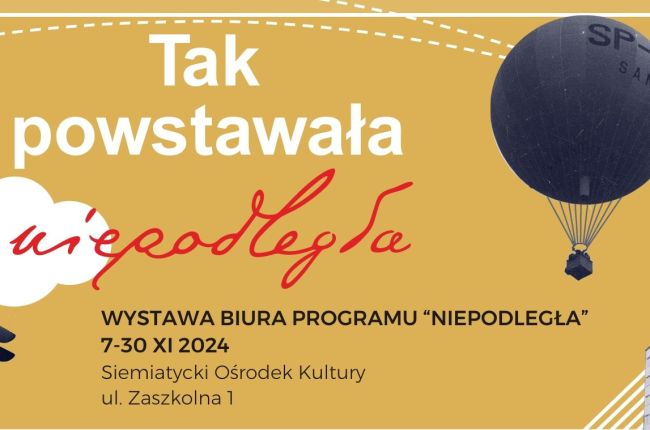 Wystawa „Tak powstawała Niepodległa”