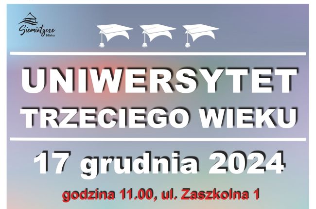 Wykład oraz spotkanie opłatkowe Słuchaczy Uniwersytetu Trzeciego Wieku 2024