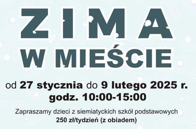 Ferie zimowe z Siemiatyckim Ośrodkiem Kultury 2025