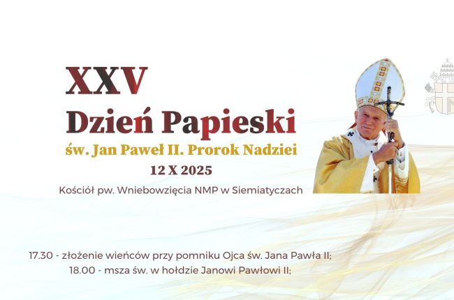 XXV Dzień Papieski w Siemiatyczach