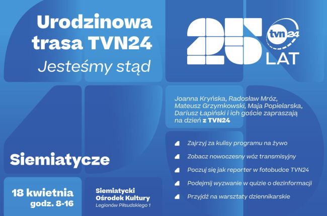   Urodzinowa trasa TVN24 w Siemiatyczach