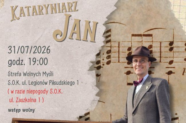 Wakacyjne Piątki w Strefie Wolnych Myśli – koncert Kataryniarza Jan