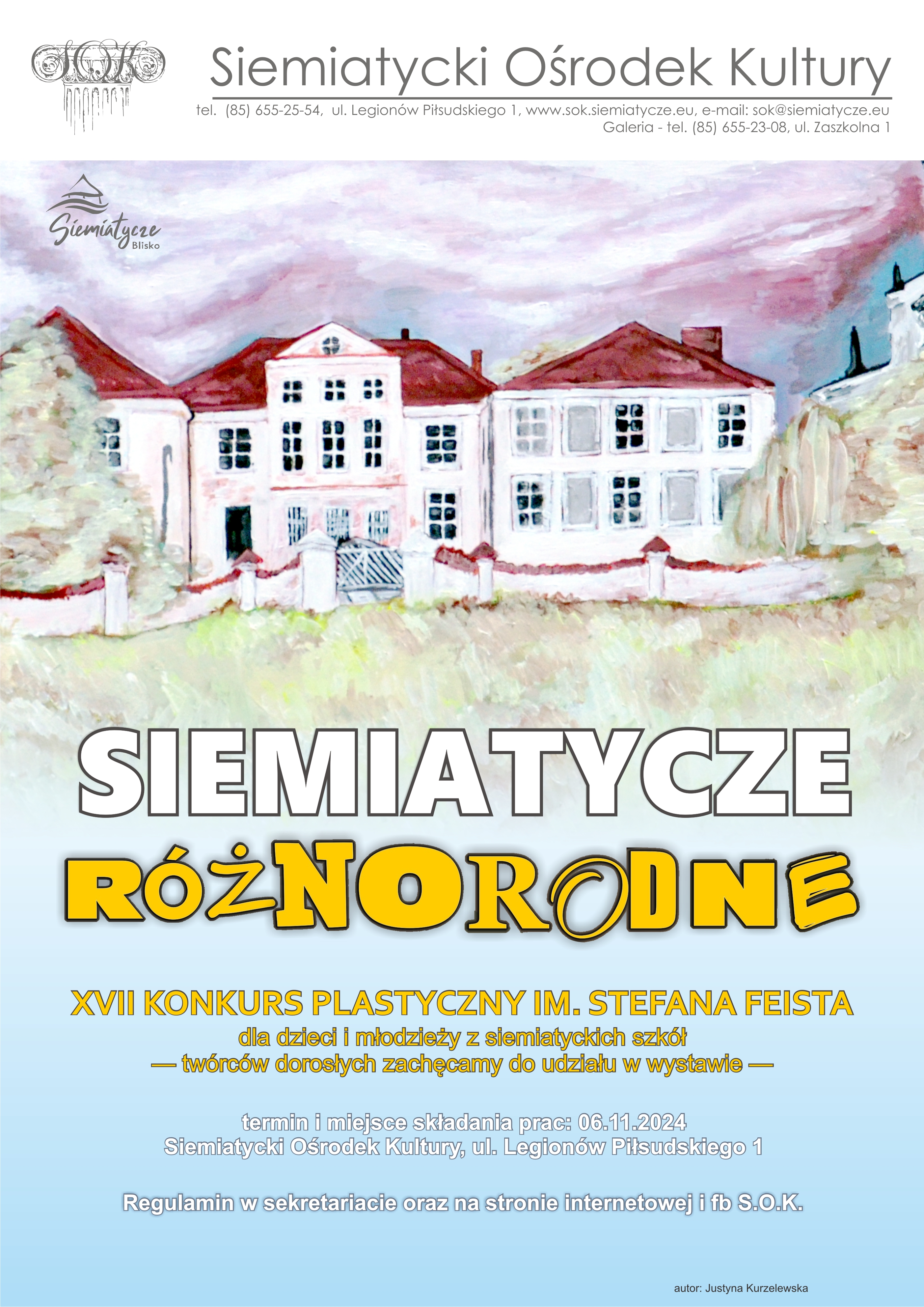 SIEMIATYCZE RÓŻNORODNE - XVII Konkurs plastyczny im. Stefana Feista 2024