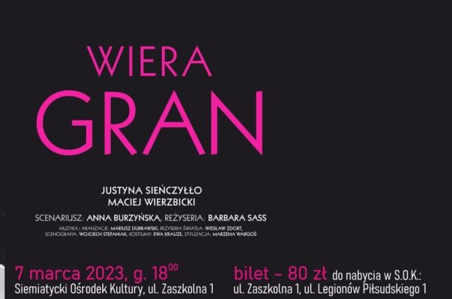 "Wiera Gran" Teatr Kamienica