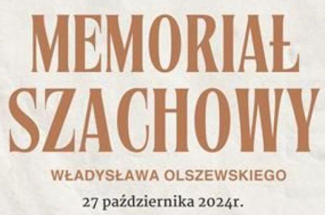 XVII Memoriał Szachowy Władysława Olszewskiego 